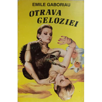 OTRAVA GELOZIEI