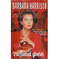 PARFUMUL GLORIEI PARFUMUL GLORIEI