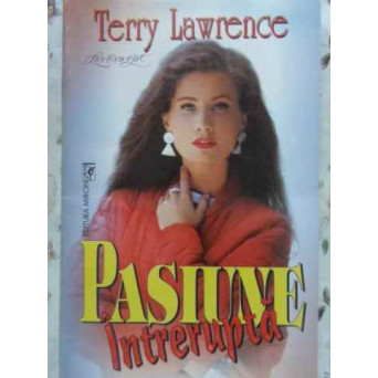 PASIUNE INTRERUPTA