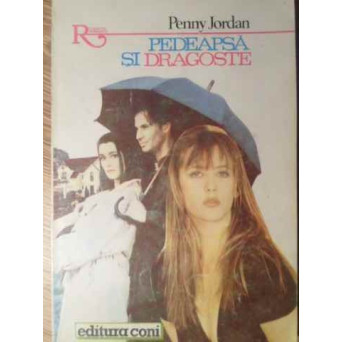 PEDEAPSA SI DRAGOSTE