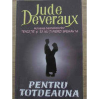 PENTRU TOTDEAUNA