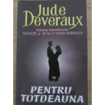 PENTRU TOTDEAUNA