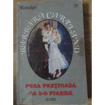 PREA PRETIOASA CA S-O PIARDA