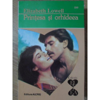 PRINTESA SI ORHIDEEA PRINTESA SI ORHIDEEA