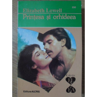 PRINTESA SI ORHIDEEA PRINTESA SI ORHIDEEA