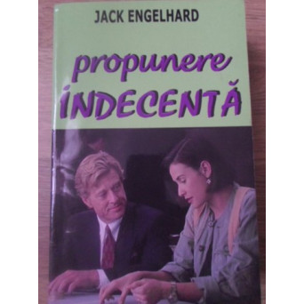PROPUNERE INDECENTA