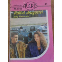 RALIUL DRAGOSTEI