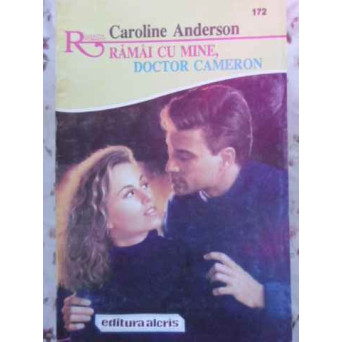RAMAI CU MINE, DOCTOR CAMERON