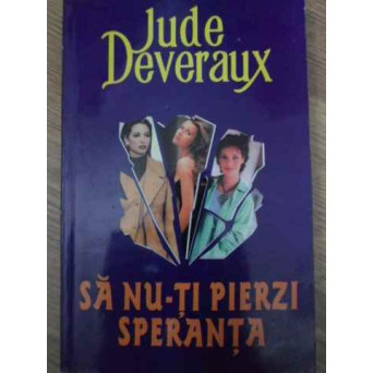 SA NU-TI PIERZI SPERANTA