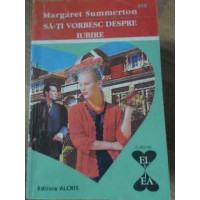 SA-TI VORBESC DESPRE IUBIRE