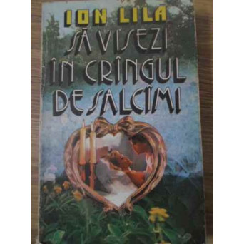 SA VISEZI IN CRANGUL DE SALCAMI