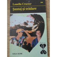 SANTAJ SI TRADARE SANTAJ SI TRADARE