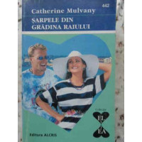 SARPELE DIN GRADINA RAIULUI