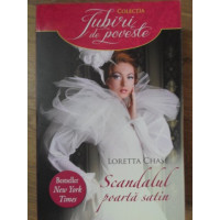 SCANDALUL POARTA SATIN SCANDALUL POARTA SATIN