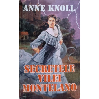 SECRETELE VILEI MONTELANO
