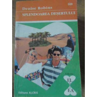 SPLENDOAREA DESERTULUI