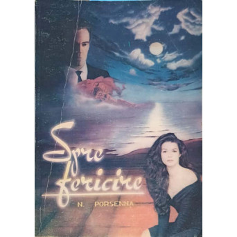 SPRE FERICIRE