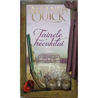 TAINELE TRECUTULUI