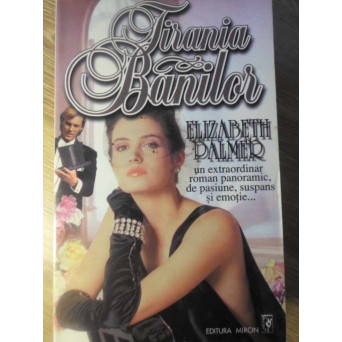 TIRANIA BANILOR