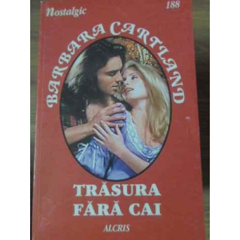 TRASURA FARA CAI