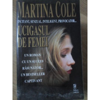UCIGASUL DE FEMEI UCIGASUL DE FEMEI