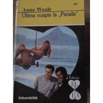 ULTIMA NOAPTE LA PARADIS