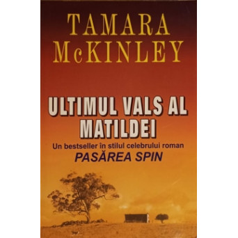 ULTIMUL VALS AL MATILDEI
