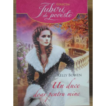 UN DUCE DOAR PENTRU MINE