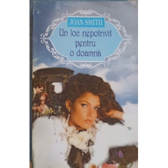 UN LOC NEPOTRIVIT PENTRU O DOAMNA