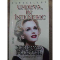 UNDEVA IN INTUNERIC UNDEVA IN INTUNERIC
