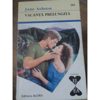 VACANTA PRELUNGITA