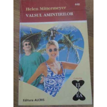 VALSUL AMINTIRILOR