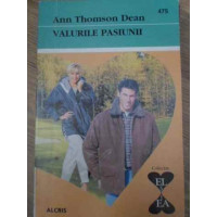 VALURILE PASIUNII VALURILE PASIUNII