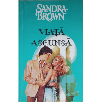 VIATA ASCUNSA