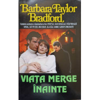 VIATA MERGE INAINTE VIATA MERGE INAINTE
