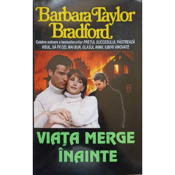 VIATA MERGE INAINTE
