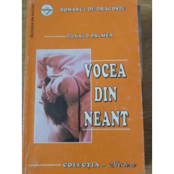 VOCEA DIN NEANT