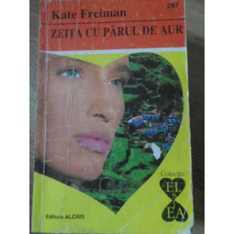 ZEITA CU PARUL DE AUR