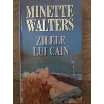 ZILELE LUI CAIN
