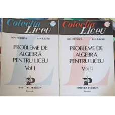 PROBLEME DE ALGEBRA PENTRU LICEU VOL.1-2