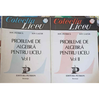 PROBLEME DE ALGEBRA PENTRU LICEU VOL.1-2