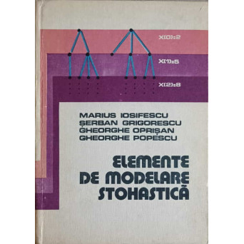 ELEMENTE DE MODELARE STOHASTICA