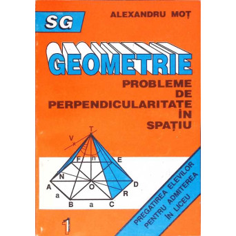 GEOMETRIE. PROBLEME DE PERPENDICULARITATE IN SPATIU