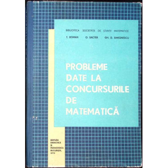 PROBLEME DATE LA CONCURSURILE DE MATEMATICA