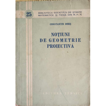 NOTIUNI DE GEOMETRIE PROIECTIVA
