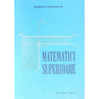 MATEMATICI SUPERIOARE MATEMATICI SUPERIOARE