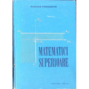 MATEMATICI SUPERIOARE