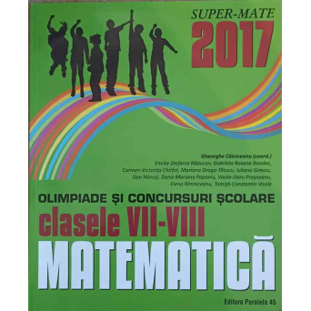 MATEMATICA. OLIMPIADE SI CONCURSURI SCOLARE CLASELE VII-VIII