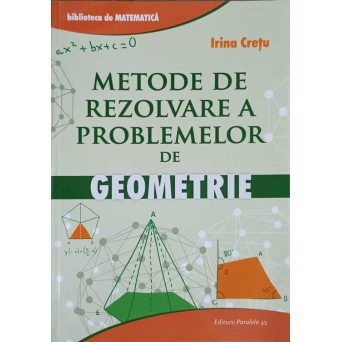 METODE DE REZOLVARE A PROBLEMELOR DE GEOMETRIE