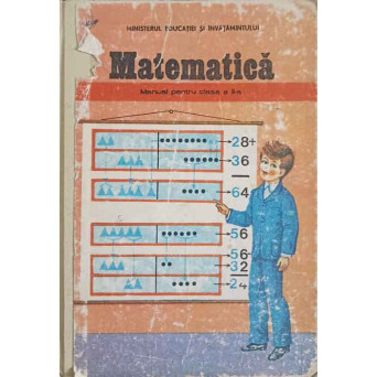 MATEMATICA. MANUAL PENTRU CLASA A II-A